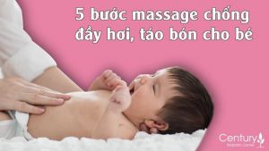 5 bước massage chống đầy hơi táo bón cho bé